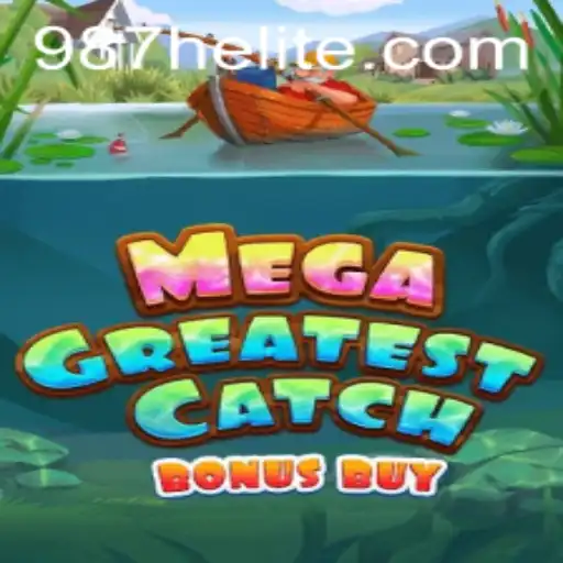 MegaGreatestCatchBonusBuy: A Dive into the Thrilling World of Modern Gaming